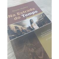 Livros Na Estrada Do Tempo  comprar usado  Brasil 
