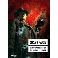 Livro Scarface - Christian De Metter E Armitage Trail [2012] comprar usado  Brasil 