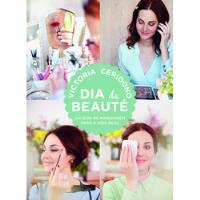 Livro Dia De Beauté: Um Guia De Maquiagem Para A Vida Real - Victoria Ceridono [2015], usado comprar usado  Brasil 