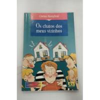 Livro Os Chatos Dos Meus Vizinhos - Creina Mansfield [2000], usado comprar usado  Brasil 
