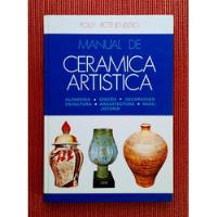 Livro Manual De Ceramica Artistica ( Em Espanhol ) comprar usado  Brasil 