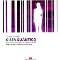 O Ser Quântico De Donah Zohar Pela Best Seller (2010) comprar usado  Brasil 