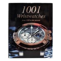 Livro 1001 Wristwatches From 1925 To The Present - Edição Em Inglês  comprar usado  Brasil 