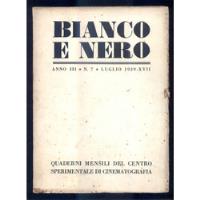 1939 Cinema - Revista Bianco E Nero - Ano 3 N. 7 -  Importante Revista De Cinematografia Italiana - Produção - Cenários - Cenografia comprar usado  Brasil 