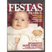 Festas Faça Fácil Nº 112-momentos Especiais-ed Globo, usado comprar usado  Brasil 