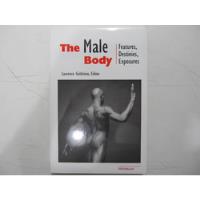 Usado, Livro The Male Body: Features, Destinies Exposures Em Inglês comprar usado  Brasil 