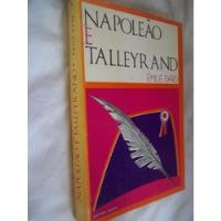 Livro - Émile Dard - Napoleão E Talleyrand - Literatura comprar usado  Brasil 