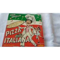 Fred Rovella Pizza Italiana Lado B Festa Italiana Compacto comprar usado  Brasil 