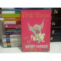 Perola No Parque Wendy Harmer Livro Infantil comprar usado  Brasil 