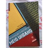 Usado, Livro Introdução A Gestão Do Meio Urbano comprar usado  Brasil 