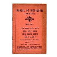 Manual Caminhao Internacional Kb Kbs Kbr 6 A 11 - 1947 1949 comprar usado  Brasil 
