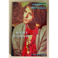 Nirvana - Kurt Cobain - Ana Cristina Ferrão, usado comprar usado  Brasil 