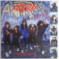 Anthrax 1987 I'm The Man Lp Caught In A Mosh Single Import comprar usado  Brasil 