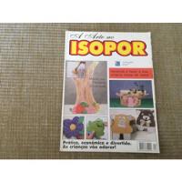 Revista A Arte No Isopor 01 Mesa De Festas Decorações Q038, usado comprar usado  Brasil 