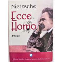 Livro  Nietzsche Ecce Homo  Grandes Obras Pens. Universal comprar usado  Brasil 