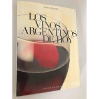Livro De Vinho Los Vinos Argentinos De Hoy Adega Dicionário  comprar usado  Brasil 