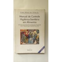 Livro Manual De Controle Higiênico Sanitário Eneo Alves C608 comprar usado  Brasil 