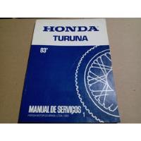 Honda Turuna - Catálogo De Serviços Moto Honda Turuna -, usado comprar usado  Brasil 