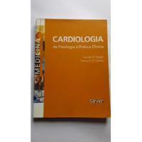 Usado, Livro Cardiologia Da Fisiologia A Prática Clínica C358 comprar usado  Brasil 