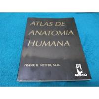 Atlas De Anatomia Humana,frank H.netter,md comprar usado  Brasil 