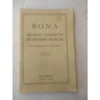 Bona - Método Completo De Divisão Musical -por Carlos Pedron comprar usado  Brasil 