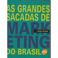 Livro As Grandes Sacadas De Marketing Do Brasil , usado comprar usado  Brasil 
