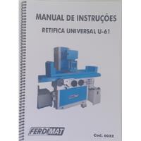 Manual De Instruções Para Retifica Ferdimat U-61 comprar usado  Brasil 