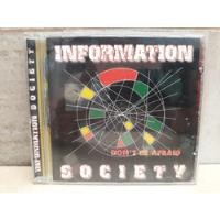 Information Society-do't Be Afraid-nacional Cd, usado comprar usado  Brasil 