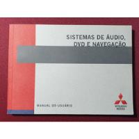 Manual Dvd E Gps Mitsubishi L200 Triton, Dakar E Pajero Full comprar usado  Brasil 