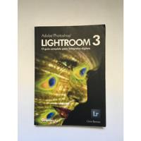 Usado, Livro Lightroom Guia Photoshop Ed Photos Clicio A611 comprar usado  Brasil 