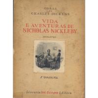 Vida E Aventuras De Nicholas Nickleby De Charles Dickens,..., usado comprar usado  Brasil 