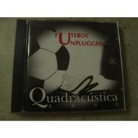 Cd Futebol Unplugged  Quadra Acustica Band, usado comprar usado  Brasil 