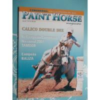 Paint Horse Magazine. Calico Double Dee. Campeão Baliza comprar usado  Brasil 