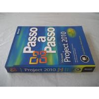 Livro Passo A Passo Microsoft Project 2010 Carl Chatfield, usado comprar usado  Brasil 