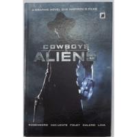 Cowboys & Aliens - A Graphic Novel Que Inspirou O Filme comprar usado  Brasil 