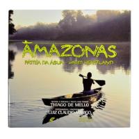 Usado, Amazonas Pátria Da Água - Water Heartland - Item 02 comprar usado  Brasil 