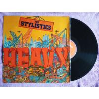Lp - The Stylistics - Heavy comprar usado  Brasil 