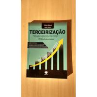 Livro Terceirização 10 Abordagem Estratégica Lívio G 426k comprar usado  Brasil 