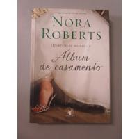 Álbum De Casamento - Nora Roberts comprar usado  Brasil 