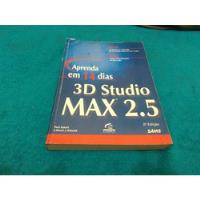 Aprenda Em 14 Dias 3d Studio Max 2.5, Paul Kakert comprar usado  Brasil 