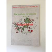 Livro Floricultura Brasileira Trepadeiras Harry D690 comprar usado  Brasil 