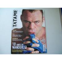 Revista Tatame  Nr 1 De 2007 10 Anos De Wanderlei Ufc 67  comprar usado  Brasil 