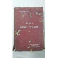 Livro Técnica Anátomo-patologica - Volume I - 1° Milheiro comprar usado  Brasil 