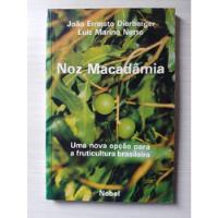 Livro Noz Macadâmia, Fruticultura Brasileira V673 comprar usado  Brasil 