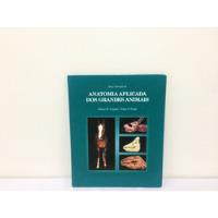 Livro Atlas Colorido De Anatomia Aplicada Dos Grandes Animai comprar usado  Brasil 