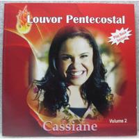 Cassiane, Louvor Pentecostal Vol 2 Play Back, Cd Gospel Orig comprar usado  Brasil 