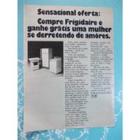 Propaganda Vintage - Frigidaire Fogão. Geladeira. Lavadora, usado comprar usado  Brasil 