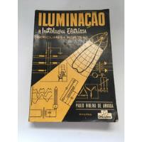 Livro Iluminação E Instalações Elétricas Paulo E117 comprar usado  Brasil 