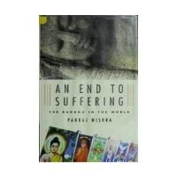 Livro An End To Suffering: The Buddh Pankaj Mishra comprar usado  Brasil 