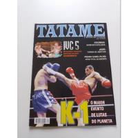 Revista Tatame K-1  O Maior Evento De Lutas Ivc 5 T130 comprar usado  Brasil 
